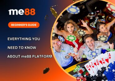 Beginner's Guide me88: Everything you need to know about me88 platform