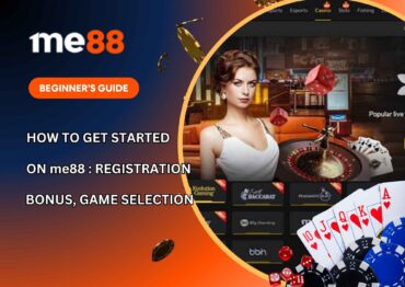 How to Get Started on me88: Registration, Bonuses, and Game Selection