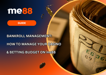 Bankroll Management on me88