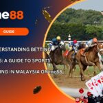Understanding Betting Odds A Guide to Sports Betting in Malaysia on me88