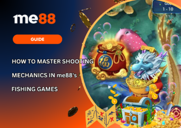 How to Master Shooting Mechanics in me88’s Fishing Games