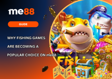 Why Fishing Games Are Becoming a Popular Choice on me88